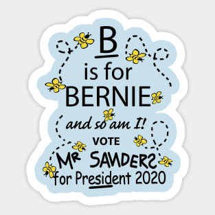 B is for Bernie Sanders for President 2020 Digital Art Sticker